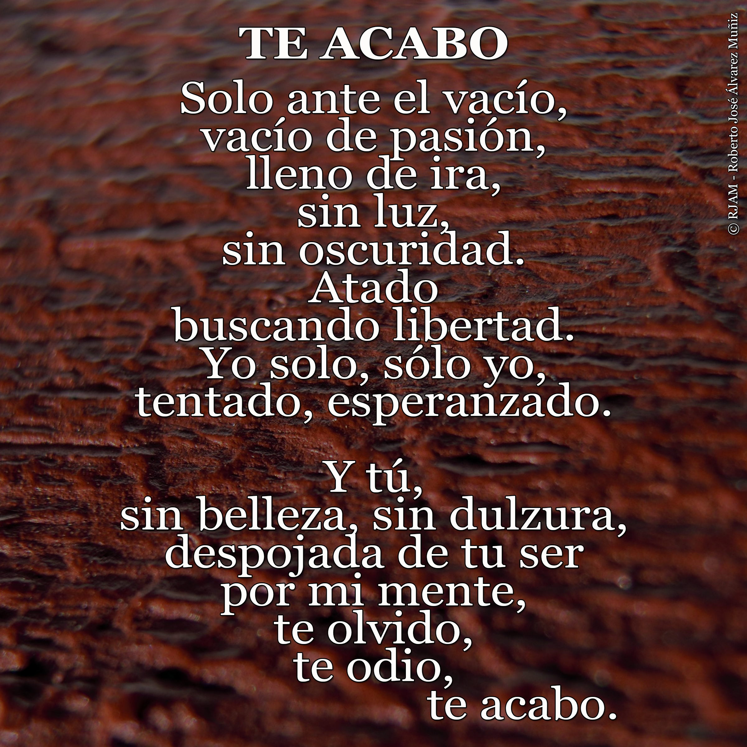 Poema Te acabo