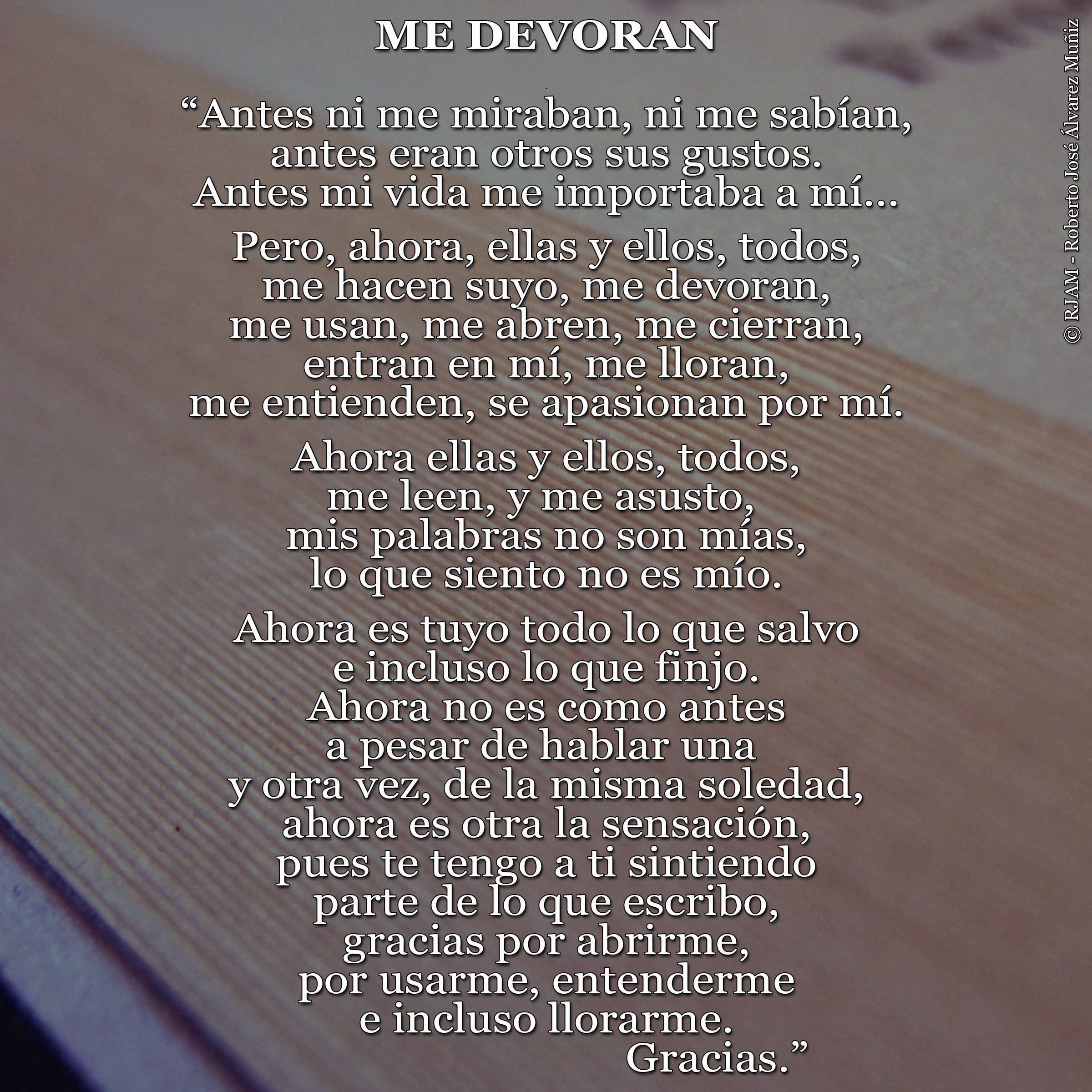 Poema Me devoran