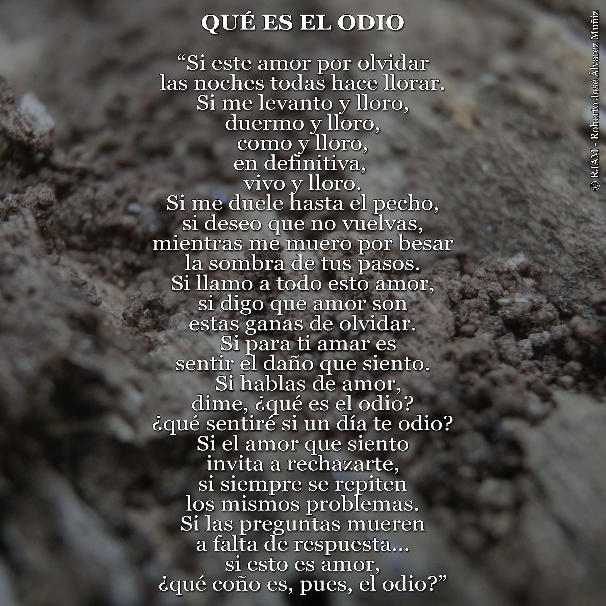 Poema Qué es el odio